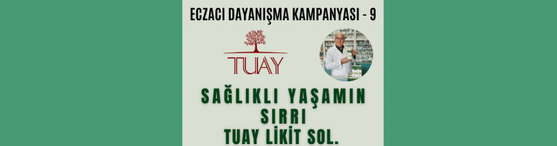 TUAY LİKİT SOL. KAMPANYASI